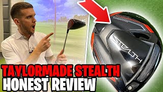 New STEALTH TaylorMade Driver HONEST Review [upl. by Notlim]