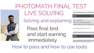 photomath fnal test live solving  become an expert on photomath work from home job  photomath [upl. by Refinneg]