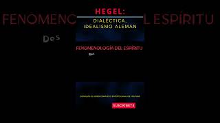 HEGEL ¿La clave del idealismo alemán historiadelafilosofia economía filosofia [upl. by Lilly616]