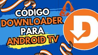 El mejor código Downloader para Android TV TV Box《 El mejor entretenimiento 》 [upl. by Inuat882]