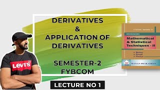 Fybcom maths sem 2  Derivatives amp Application of derivatives  siraj shaikh  sem2 [upl. by Enovi208]