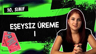 5 EŞEYSİZ ÜREME  1  10 SINIF  TYT BİYOLOJİ DERS NOTLARI  2024 [upl. by Edgell]