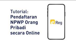 Tutorial Pendaftaran NPWP Orang Pribadi secara Online [upl. by Yttel151]