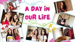 A Day in Our Life Vlog  Sharma Sisters  Tanya Sharma  Kritika Sharma [upl. by Assirolc]