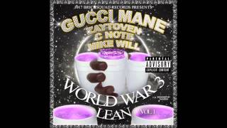 Gucci Mane  Activist World War 3 Lean [upl. by Antonio]