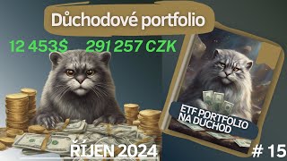 PROČ JSEM UŽ DRUHÝ MĚSÍC NIC NEZAINVESTOVAL  Důchodové portfolio 15 [upl. by Camilla]