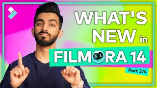 Explore What’s New in Filmora 14  Part 3 [upl. by Nylime]