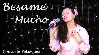 Besame Mucho  Consuelo Velazquez Cover by Sasha Pavlova [upl. by Okimuy]