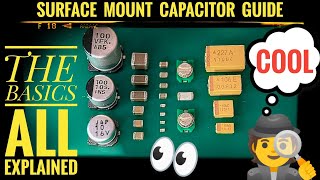 Surface Mount Capacitor Guide  SMD Capacitor Soldering [upl. by Lucretia]