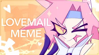 LOVEMAIL 💌  animation meme  small flash warning [upl. by Yecies]