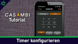 Casambi Tutorial  Timer konfigurieren [upl. by Yensehc]