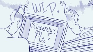 Sincerely Me 【Dear Evan Hansen Animatic Wip 】 [upl. by Jordain]