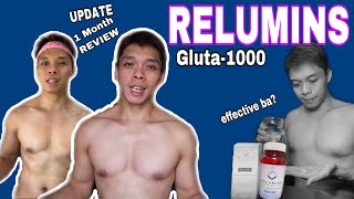 RELUMINS GLUTA 1000MG  REVIEW and UPDATE after 1 MONTH [upl. by Pavia]