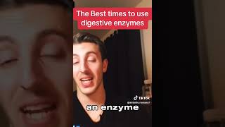 The best times to use digestive enzymes [upl. by Nnagem]