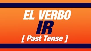 El verbo IR pasado [upl. by Evelyn]