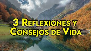 3 Reflexiones de la Vida que Cambiarán tu Perspectiva ¦ Compilado [upl. by Leeke]