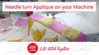 Janome Stitch Club UKNeedle Turn Applique on Your Sewing Machine [upl. by Lello]