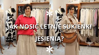 Jak Nosić Letnie Sukienki Jesienią [upl. by Hitoshi]