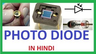 Photo Diode in Hindi  What is Photodiode in Hindi  How Does Photodiode Work [upl. by Sivel]