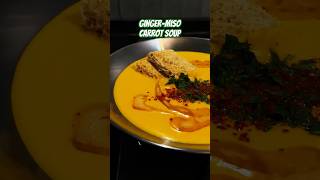 GingerMiso Carrot Soup for cold days food soup carrot umami creamy [upl. by Charmion]