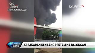 Kebakaran Besar Terjadi di Pertamina Balongan [upl. by Ennahs53]