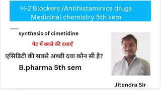 H2 blockers medicinal chemistry 5th sem Jitendra sir RCS Carrer institute [upl. by Robby]