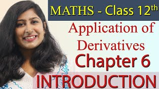 Intro  Approximation  Application of Derivatives Chapter 6  Maths Class 12th [upl. by Ingeborg]