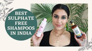 5 BEST AFFORDABLE SULPHATE FREE SHAMPOOS AVAILABLE IN INDIA  Chetali Chadha [upl. by Asilrahc]