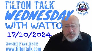 Tilton Talk Show Wattos Wednesday episode 15 [upl. by Ihc775]