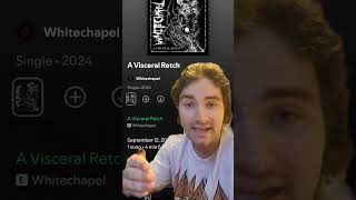 quotA Visceral Wretchquot by Whitechapel  SONG REVIEW [upl. by Yajnas]