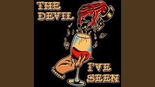 The Devil Ive Seen [upl. by Tresa]