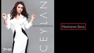 Ceylan Hastayım Sana [upl. by Mosira]