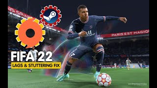 How To Fix FIFA 22 Lags Freezing FPS Drops amp Stuttering Issues on PC [upl. by Erehs606]