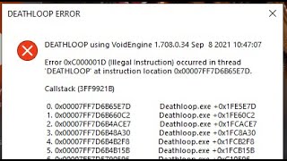 DEATHLOOP WONT LAUNCH Error 0xC000001D  Deathloop error using void engine fixed [upl. by Ahsemo]