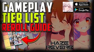 UPDATE GLOBAL SUPER FAST Tier List Reroll Haze Reverb Android IOS Global Launch Gameplay [upl. by Euqinotna386]