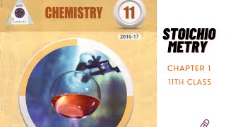 Stoichiometry class 11  Chapter 1  lifebasics stoichiometry [upl. by Notsnorb969]