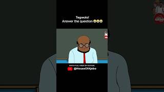 Quadratically speaking😂😂😂 animation tegwolo currentaffairs skit comedy classroom [upl. by Polad]