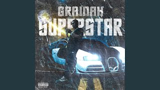 SUPERSTAR feat Grainah [upl. by Derraj24]