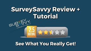 SurveySavvy Review  Tutorial 255 Stars – See Why [upl. by Spanos]