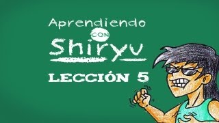 Uso de la C S y Z  Aprendiendo con Shiryu  Lección 5  Parodiadera [upl. by Nobile]