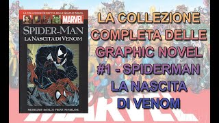 MARVEL  SPIDERMAN  LA NASCITA DI VENOM  LA COLLEZIONE DEFINITIVA DELLE GRAPHIC NOVEL 1 [upl. by Ayhay]