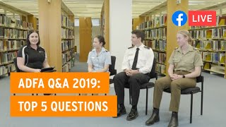 ADFA QampA 2019 Top 5 Questions [upl. by Ellimahs]