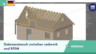 Webinar Datenaustausch zwischen cadwork und RFEM [upl. by Raddi]