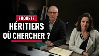 Par où commencer pour retrouver les héritiers   Enquête avec les Experts  Reportage  KM [upl. by Cesare164]