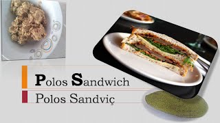 Polos Sandwich  Polos sandviç [upl. by Eemyaj745]