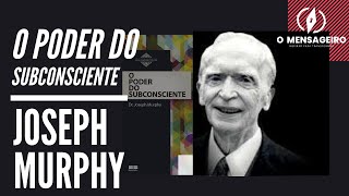 O PODER DO SUBCONSCIENTE  AUDIOBOOK  JOSEPH MURPHY  PARTE 9  MANIFESTAR PAZ E FELICIDADE [upl. by Nerine]