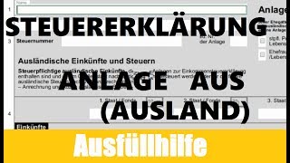 Anlage AUS Elster  ELSTER Tutorial  Steuererklärung selber machen [upl. by Orabelle]