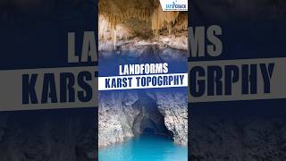 LANDFORMS  Karst Topography  Definition amp Features [upl. by Aneehta781]