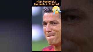 Most Respectfull moments on football football shorts [upl. by Vedi]