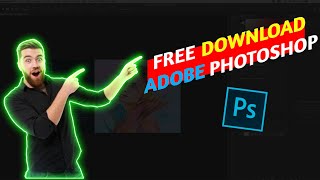 HOW TO DOWNLOAD FREE ADOBE PHOTOSHOP  FA TECH INFO [upl. by Atiekal]